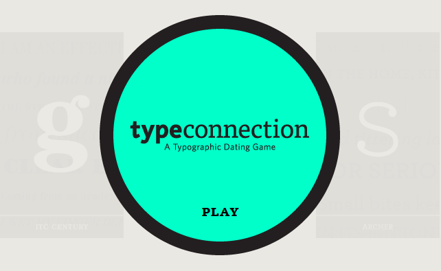 Type Connection – a typographic dating game