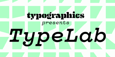The TypeLab at Typographics 2016